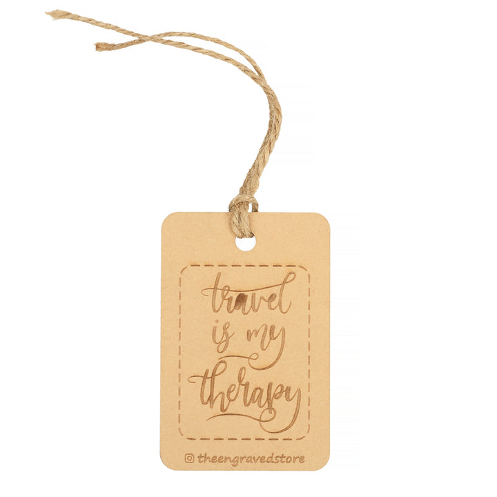 Personalised Wooden Luggage Tag - Travel is my Therapy - The Engraved Store