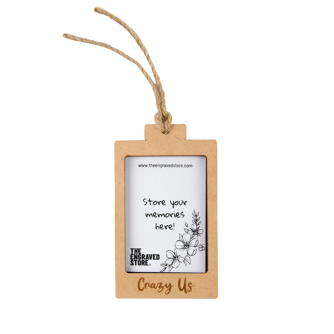 Crazy Us | Wooden Polaroid Photo Frame | Customised Gift - The Engraved Store