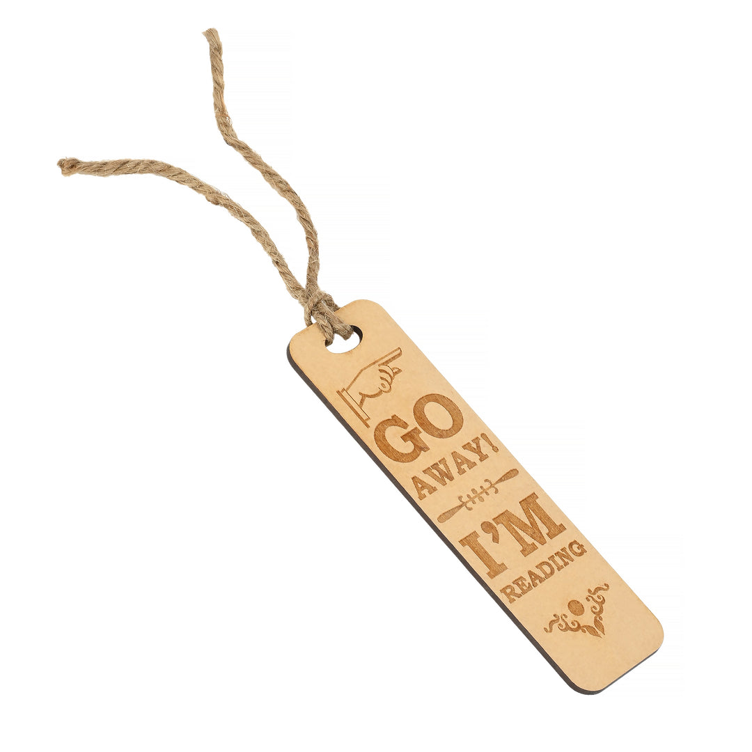 Go away I'm reading - Wooden Bookmark Custom made