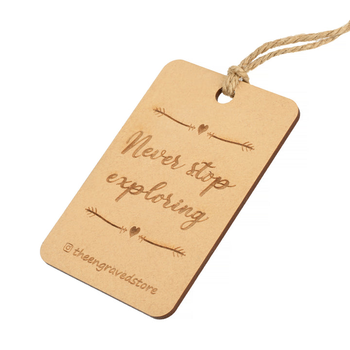 Customised Wooden Luggage Tag - Never stop Exploring