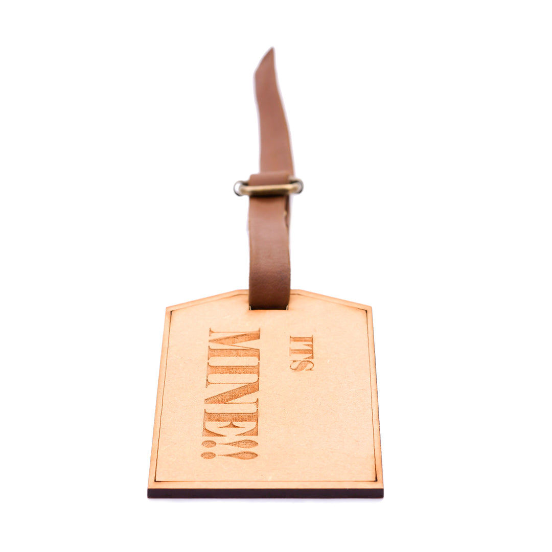 It's Mine!! - Engraved Wooden Luggage Tag